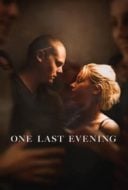 Layarkaca21 LK21 Dunia21 Nonton Film One Last Evening (2023) Subtitle Indonesia Streaming Movie Download