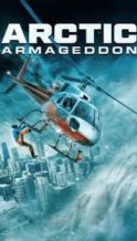 Nonton Film Arctic Armageddon (2023) Subtitle Indonesia Streaming Movie Download
