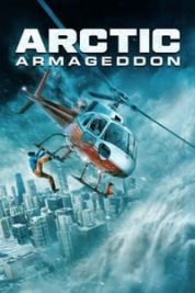 Layarkaca21 LK21 Dunia21 Nonton Film Arctic Armageddon (2024) Subtitle Indonesia Streaming Movie Download