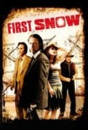 Layarkaca21 LK21 Dunia21 Nonton Film First Snow (2006) Subtitle Indonesia Streaming Movie Download