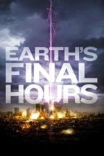 Earth’s Final Hours (2011)