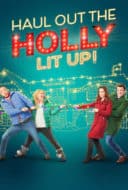 Layarkaca21 LK21 Dunia21 Nonton Film Haul Out the Holly: Lit Up (2023) Subtitle Indonesia Streaming Movie Download