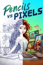 Nonton Film Pencils Vs Pixels (2023) Subtitle Indonesia Streaming Movie Download