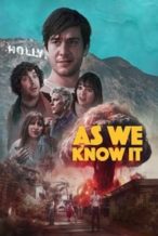 Nonton Film As We Know It (2023) Subtitle Indonesia Streaming Movie Download