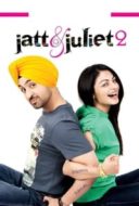 Layarkaca21 LK21 Dunia21 Nonton Film Jatt & Juliet 2 (2013) Subtitle Indonesia Streaming Movie Download