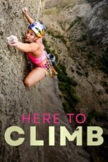 Poster Film Here to Climb (2024)