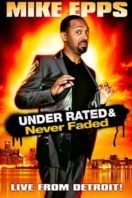 Layarkaca21 LK21 Dunia21 Nonton Film Mike Epps: Under Rated & Never Faded (2009) Subtitle Indonesia Streaming Movie Download