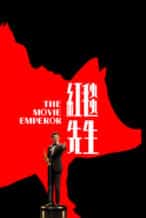 Nonton Film The Movie Emperor (2024) Subtitle Indonesia Streaming Movie Download