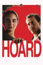 Nonton Film Hoard (2024) Subtitle Indonesia Streaming Movie Download