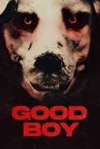 Nonton Film Good Boy (2022) Subtitle Indonesia Streaming Movie Download