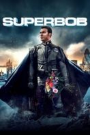 Layarkaca21 LK21 Dunia21 Nonton Film SuperBob (2015) Subtitle Indonesia Streaming Movie Download