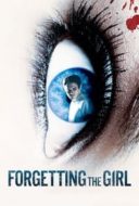 Layarkaca21 LK21 Dunia21 Nonton Film Forgetting the Girl (2012) Subtitle Indonesia Streaming Movie Download