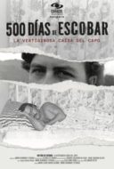 Layarkaca21 LK21 Dunia21 Nonton Film 500 Days of Escobar (2023) Subtitle Indonesia Streaming Movie Download