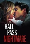 Layarkaca21 LK21 Dunia21 Nonton Film Hall Pass Nightmare (2022) Subtitle Indonesia Streaming Movie Download