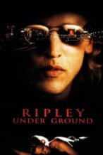 Nonton Film Ripley Under Ground (2005) Subtitle Indonesia Streaming Movie Download