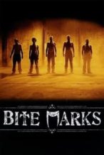 Nonton Film Bite Marks (2011) Subtitle Indonesia Streaming Movie Download