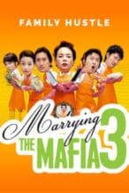 Nonton Film Marrying The Mafia 3: Family Hustle (2006) Subtitle Indonesia Streaming Movie Download