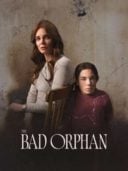 Layarkaca21 LK21 Dunia21 Nonton Film The Bad Orphan (2024) Subtitle Indonesia Streaming Movie Download