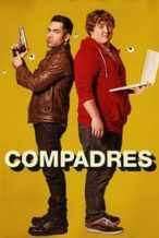 Nonton Film Compadres (2016) Subtitle Indonesia Streaming Movie Download