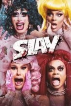 Nonton Film Slay (2024) Subtitle Indonesia Streaming Movie Download