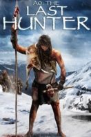 Layarkaca21 LK21 Dunia21 Nonton Film Ao: The Last Hunter (2010) Subtitle Indonesia Streaming Movie Download