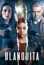 Nonton Film Blanquita (2023) Subtitle Indonesia Streaming Movie Download