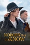 Layarkaca21 LK21 Dunia21 Nonton Film Nobody Has to Know (2022) Subtitle Indonesia Streaming Movie Download