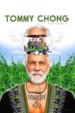 Tommy Chong Presents Comedy at 420 (2013)