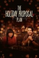 Layarkaca21 LK21 Dunia21 Nonton Film The Holiday Proposal Plan (2023) Subtitle Indonesia Streaming Movie Download