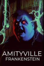 Amityville Frankenstein (2023)