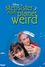 Nonton Film Stepsister from Planet Weird (2000) Subtitle Indonesia Streaming Movie Download