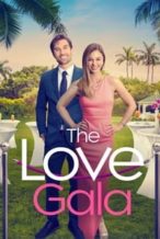 Nonton Film The Love Gala (2023) Subtitle Indonesia Streaming Movie Download