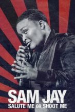 Nonton Film Sam Jay: Salute Me or Shoot Me (2023) Subtitle Indonesia Streaming Movie Download