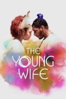 Layarkaca21 LK21 Dunia21 Nonton Film The Young Wife (2023) Subtitle Indonesia Streaming Movie Download