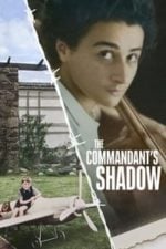 The Commandant’s Shadow (2024)