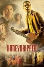 Honeydripper (2007)