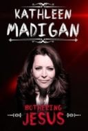 Layarkaca21 LK21 Dunia21 Nonton Film Kathleen Madigan: Bothering Jesus (2016) Subtitle Indonesia Streaming Movie Download