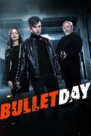 Layarkaca21 LK21 Dunia21 Nonton Film Bullet Day (2024) Subtitle Indonesia Streaming Movie Download