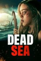 Layarkaca21 LK21 Dunia21 Nonton Film Dead Sea (2024) Subtitle Indonesia Streaming Movie Download