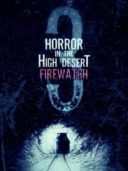 Layarkaca21 LK21 Dunia21 Nonton Film Horror in the High Desert 3: Firewatch (2024) Subtitle Indonesia Streaming Movie Download