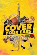 Layarkaca21 LK21 Dunia21 Nonton Film Cover Your Ears (2023) Subtitle Indonesia Streaming Movie Download