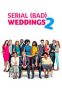 Layarkaca21 LK21 Dunia21 Nonton Film Serial (Bad) Weddings 2 (2019) Subtitle Indonesia Streaming Movie Download