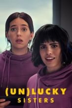 Nonton Film (Un)lucky Sisters (2024) Subtitle Indonesia Streaming Movie Download