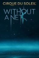 Layarkaca21 LK21 Dunia21 Nonton Film Cirque du Soleil: Without a Net (2022) Subtitle Indonesia Streaming Movie Download