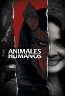 Layarkaca21 LK21 Dunia21 Nonton Film Human Animals (2020) Subtitle Indonesia Streaming Movie Download