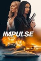 Layarkaca21 LK21 Dunia21 Nonton Film Impulse (2024) Subtitle Indonesia Streaming Movie Download