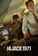 Layarkaca21 LK21 Dunia21 Nonton Film Hijack 1971 (2024) Subtitle Indonesia Streaming Movie Download