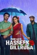 Layarkaca21 LK21 Dunia21 Nonton Film Phir Aayi Hasseen Dillruba (2024) Subtitle Indonesia Streaming Movie Download