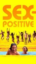 Nonton Film Sex-Positive (2024) Subtitle Indonesia Streaming Movie Download