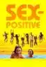 Layarkaca21 LK21 Dunia21 Nonton Film Sex-Positive (2024) Subtitle Indonesia Streaming Movie Download